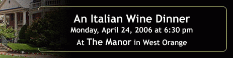 Special Wine Makers Dinner Event at The Manor, New Jersey